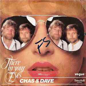 Chas & Dave - There In Your Eyes