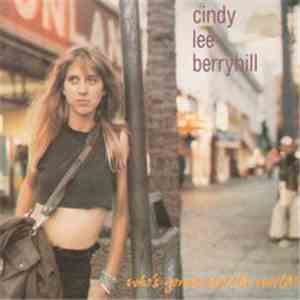 Cindy Lee Berryhill - Who's Gonna Save The World?