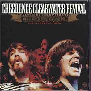 Creedence Clearwater Revival Featuring John Fogerty - Chronicle (The 20 Gre ...