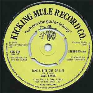 Dave Evans  - Take A Bite Out Of Life / Sad Pig Dance