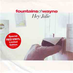 Fountains Of Wayne - Hey Julie