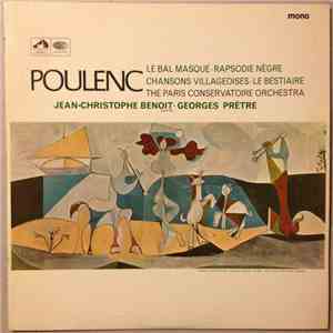 Francis Poulenc - Le Bal Masqué • Rapsodie Nègre • Chansons Villageoises •  ...