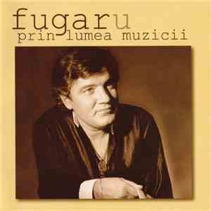 Fugaru - Fugar(u) Prin Lumea Muzicii