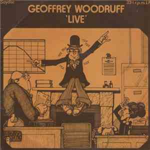 Geoffrey Woodruff - Geoffrey Woodruff 'Live'