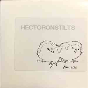 Hector On Stilts - Fun Size