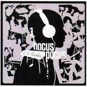 Hocus Pocus  - 73 Touches