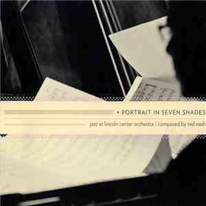 Jazz At Lincoln Center Orchestra - Portrait In Seven Shades
