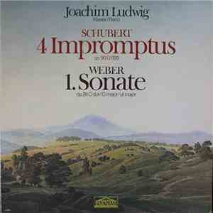 Joachim Ludwig / Schubert / Weber - 4 Impromptus Op.90 D.899 / 1. Sonate Op ...
