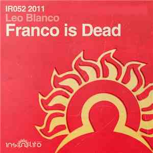Leo Blanco - Franco Is Dead