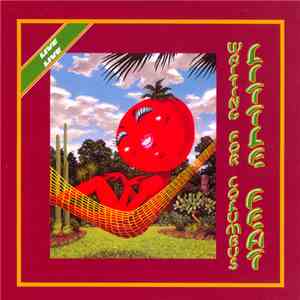 Little Feat - Waiting For Columbus