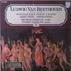 Ludwig van Beethoven, Henryk Szeryng, Ingrid Haebler - Sonatas Para Violin  ...