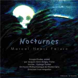 Marcel Henri Faivre - Nocturnes