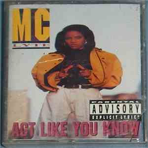 MC Lyte - Act Like You Know