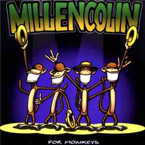 Millencolin - For Monkeys