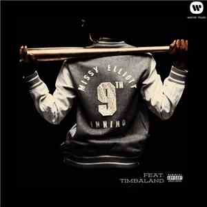Missy Elliott Feat. Timbaland - 9th Inning