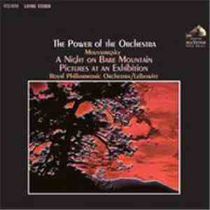 Moussorgsky / Royal Philharmonic Orchestra / Leibowitz - The Power Of The O ...