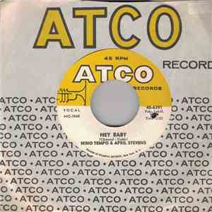 Nino Tempo & April Stevens - Hey Baby / Poison Of Your Kiss