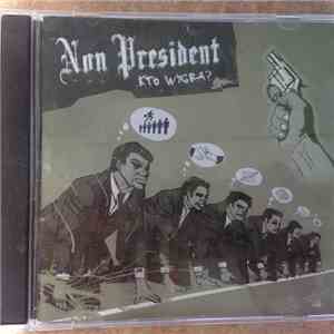 Non President - Kto Wygra?