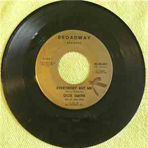Ocie Smith - Everybody But Me / Mr. Night