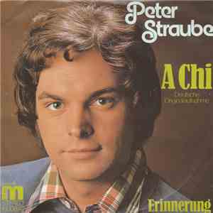 Peter Straube - A Chi (Deutsche Originalaufnahme)