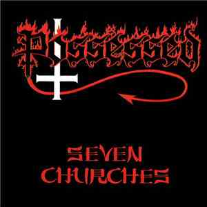 Possessed - Seven Churches