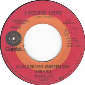 Quicksilver Messenger Service - I Found Love
