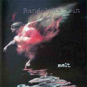Randolph's Grin - Melt