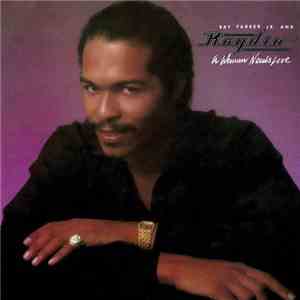 Ray Parker Jr. And Raydio - A Woman Needs Love