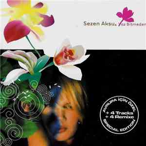 Sezen Aksu - Yaz Bitmeden