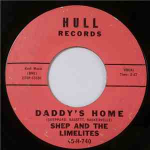 Shep And The Limelites - Daddy's Home / This I Know