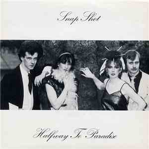 Snap Shot - Halfway To Paradise