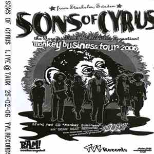 Sons Of Cyrus - Live @ Taun 25-02-06