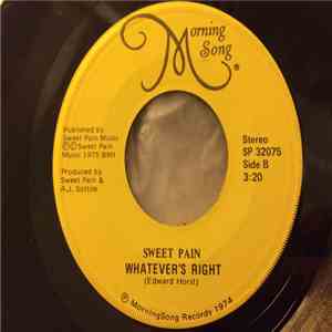 Sweet Pain - Feels Like Fallin (In Love) / Whatever's Right