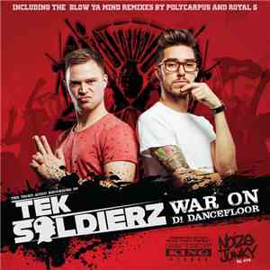 Tek Soldierz - War On Di Dancefloor