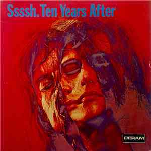 Ten Years After - Ssssh.