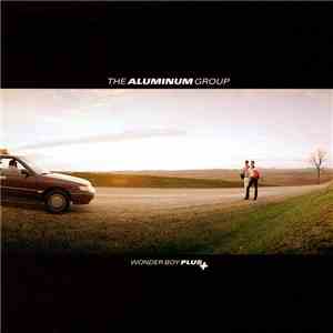 The Aluminum Group - Wonder Boy Plus