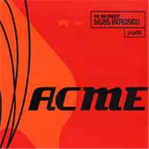 The Jon Spencer Blues Explosion - Acme