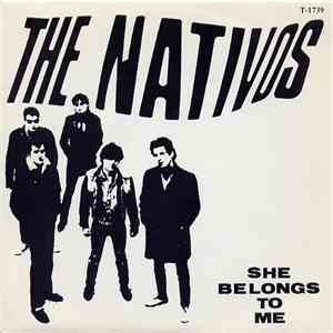 The Nativos - She Belongs To Me