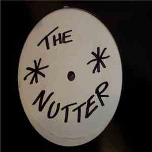 The Nutter  - The Nutter