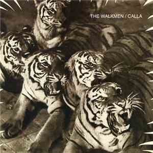 The Walkmen / Calla - Split EP