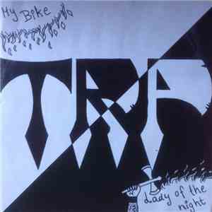 TRP  - My Bike / Lady Of The Night