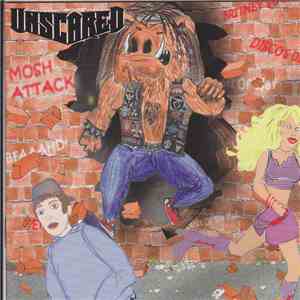 Unscared - Mosh Attack
