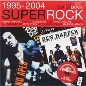 Various - 1995-2004 Super Bock Super Rock