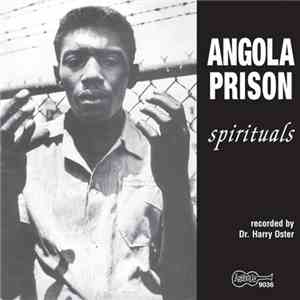 Various - Angola Prison Spirituals