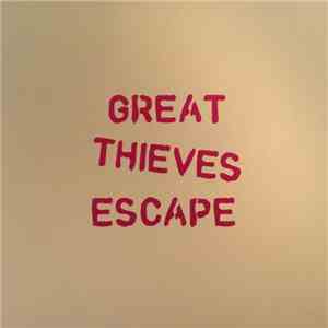 Various - Great Thieves Escape