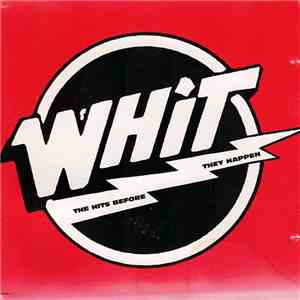 Various - WHIT Radio: The Hits Before They Happen