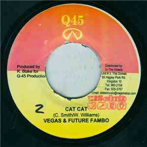 Vegas & Future Fambo / New Kidz - Cat Cat / Shape & Looks