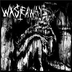 Waste Away - Waste Away