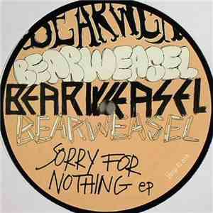 Bearweasel - Sorry For Nothing EP