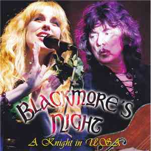 Blackmore's Night - A Knight In USA